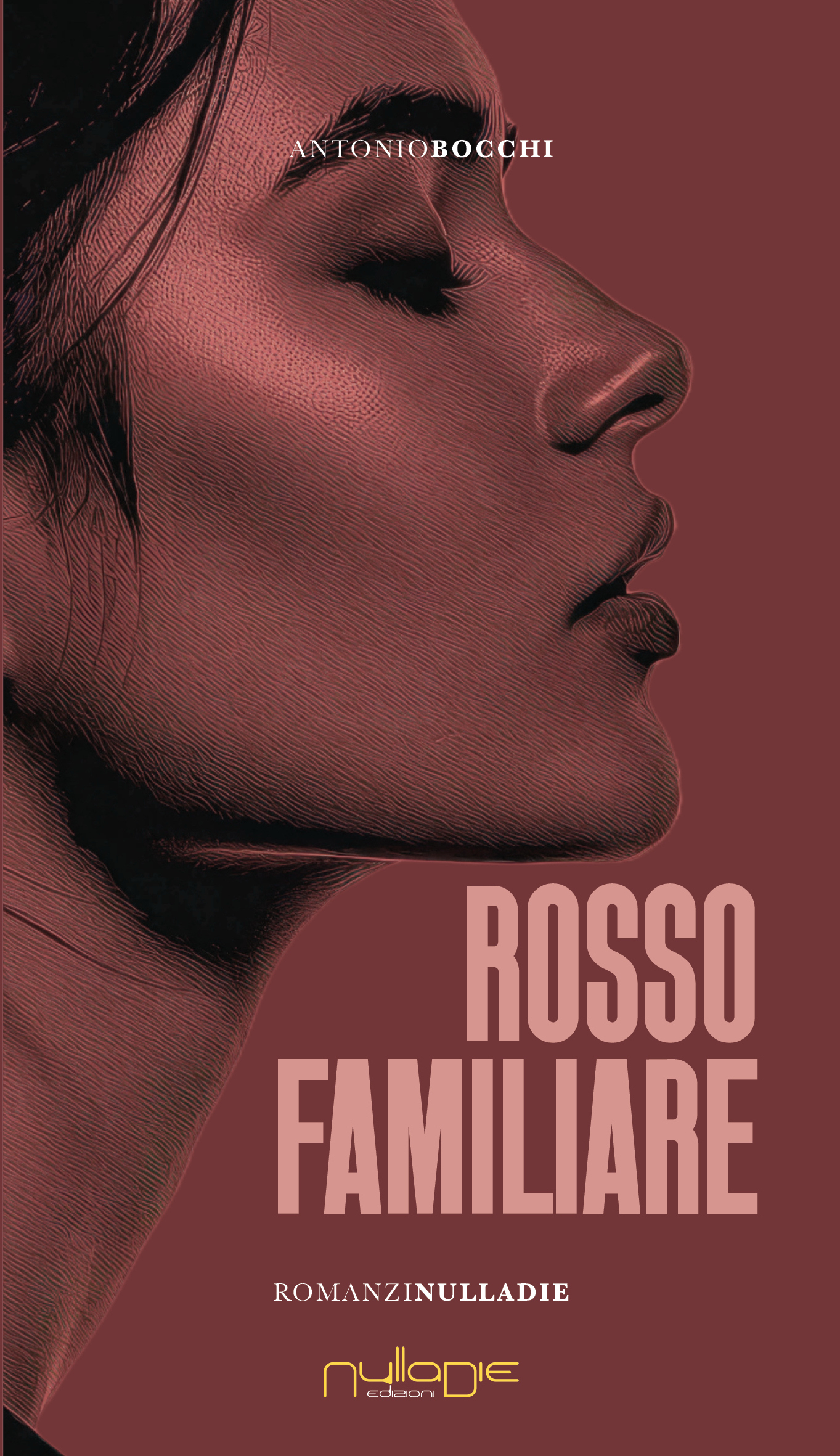 Rosso Familiare il libro di Antonio Bocchi, 2023