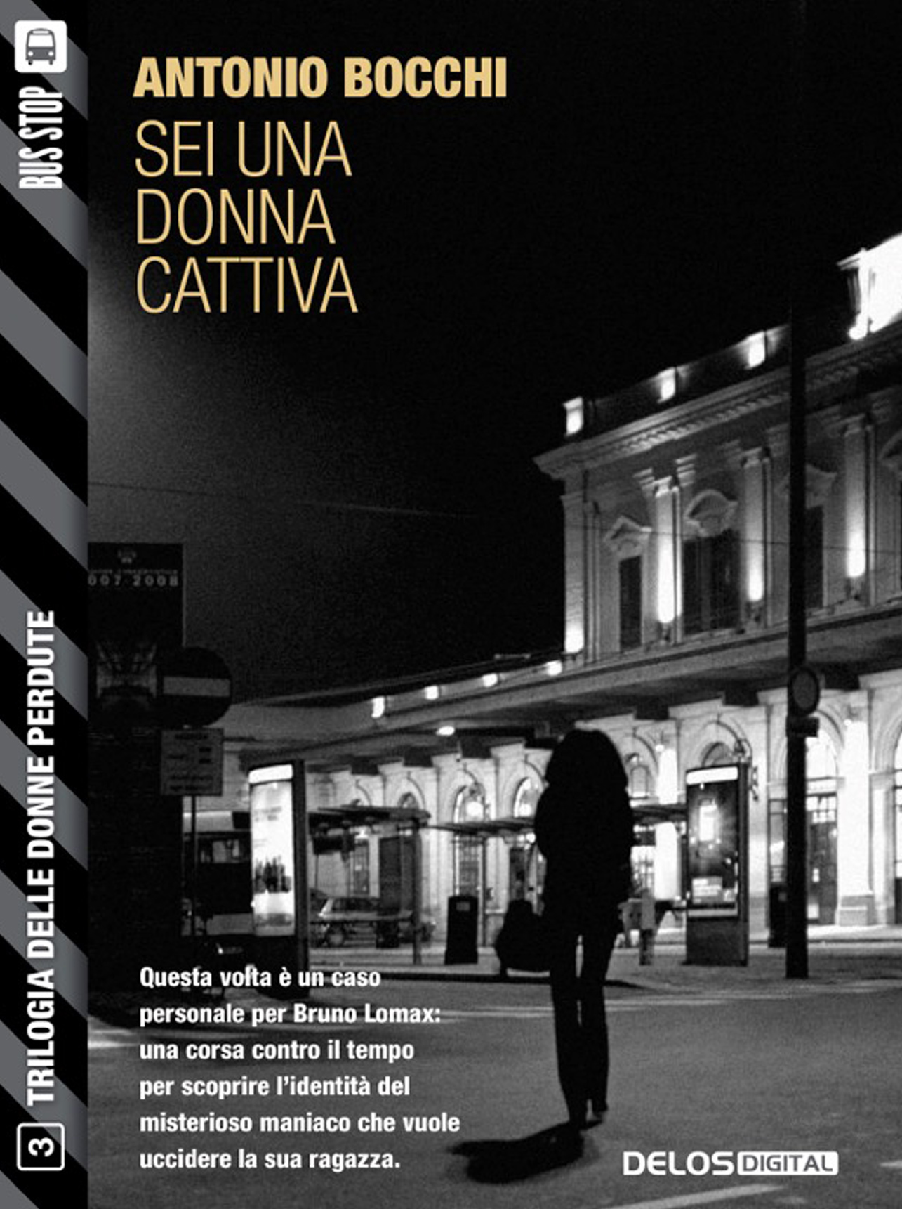 Sei una Donna cattiva di Antonio Bocchi